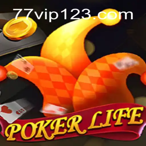 Descubra o Mundo Empolgante do PokerLife e 77VIP.COM